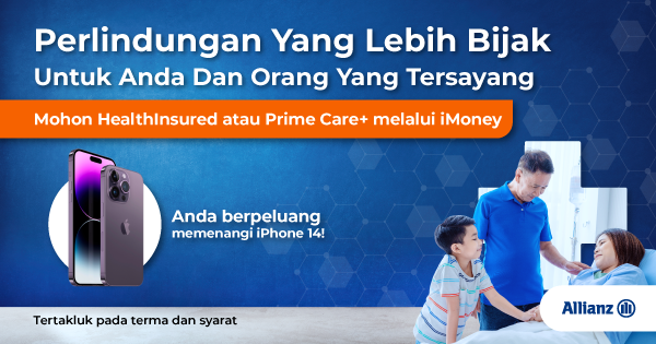 Stand to win an iPhone 14 worth RM 4199 or RM200 TNG eWallet when you apply for Allianz Insurance